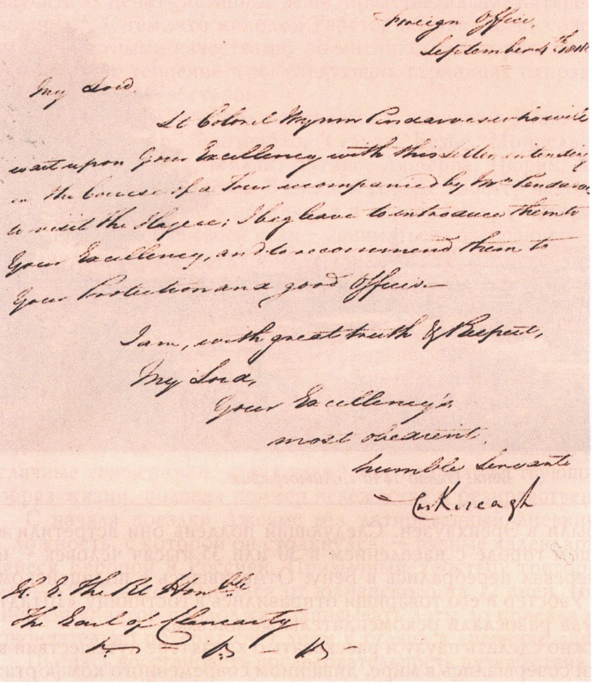 Рекомендательное письмо, адресованное английскому послу в Гааге Р. Тренчу, графу Кланкарти, подписанное для Роберта Стюарта, виконта Калсри. 1818 г. Рекомендательное письмо, адресованное английскому послу в Гааге Р. Тренчу, графу Кланкарти, подписанное для Роберта Стюарта, виконта Калсри. 1818 г.